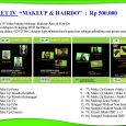 PAKET IV “MAKEUP & HAIRDO”  :  Rp 500.000   Berisi 30 Video bidang Makeup, Makeup Artis & Hair Do Dalam delapan (8) keping DVD for Player, Packing dalam 4 DVD […]